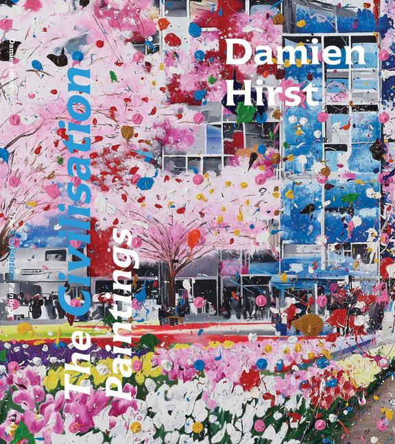 Cover: 9781911736059 | Damien Hirst: The Civilisation Paintings | Buch | Englisch | 2025