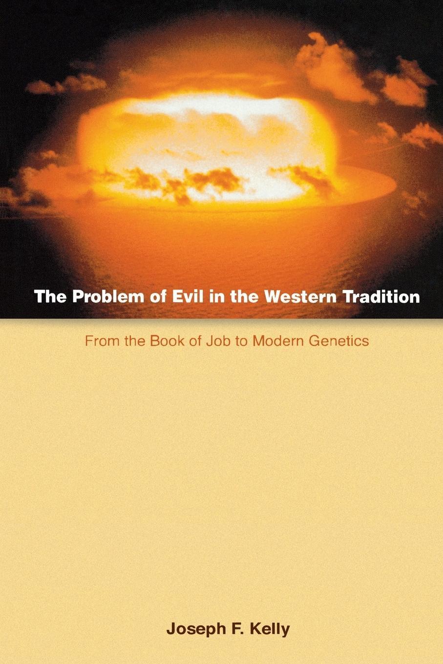 Cover: 9780814651049 | The Problem of Evil in the Western Tradition | Joseph F. Kelly | Buch