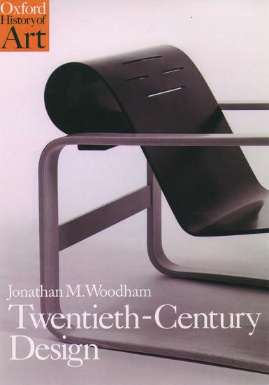 Cover: 9780192842046 | Twentieth-Century Design | Jonathan M Woodham | Taschenbuch | Englisch