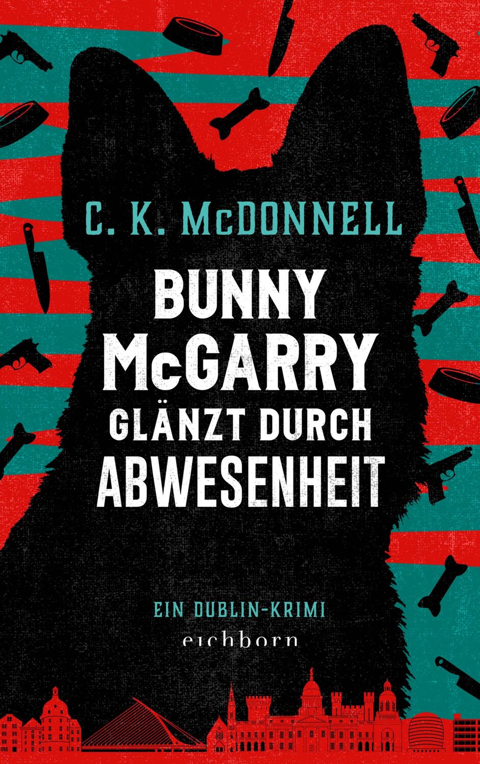 Cover: 9783847901778 | Bunny McGarry glänzt durch Abwesenheit | Ein Dublin-Krimi | McDonnell