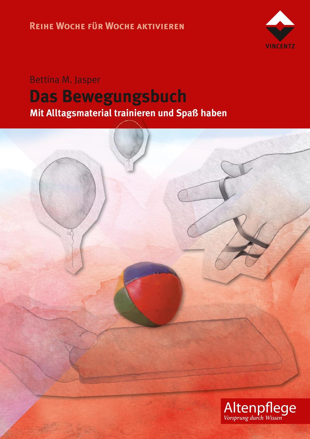 Cover: 9783866303386 | Das Bewegungsbuch | Mit Alltagsmaterial trainieren und Spaß haben