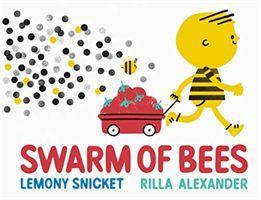 Cover: 9781783449132 | Swarm of Bees | Lemony Snicket | Taschenbuch | 48 S. | Englisch | 2020