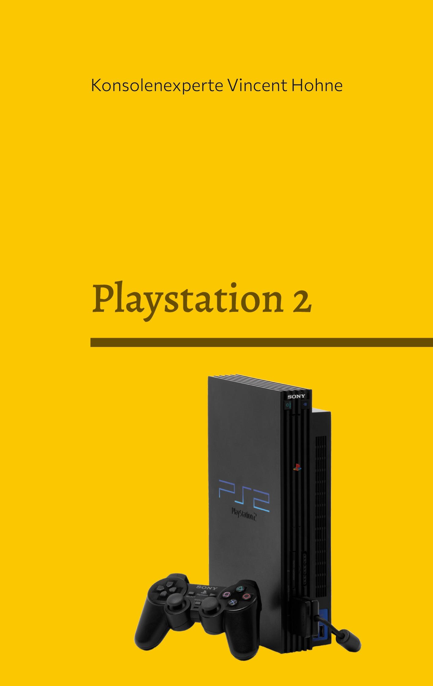 Cover: 9783752605051 | Playstation 2 | Die 25 besten Spiele der Konsole | Hohne | Taschenbuch