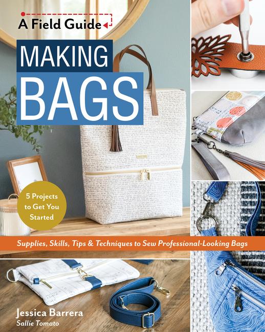 Cover: 9781644031575 | Making Bags, a Field Guide | Jessica Sallie Barrera | Taschenbuch