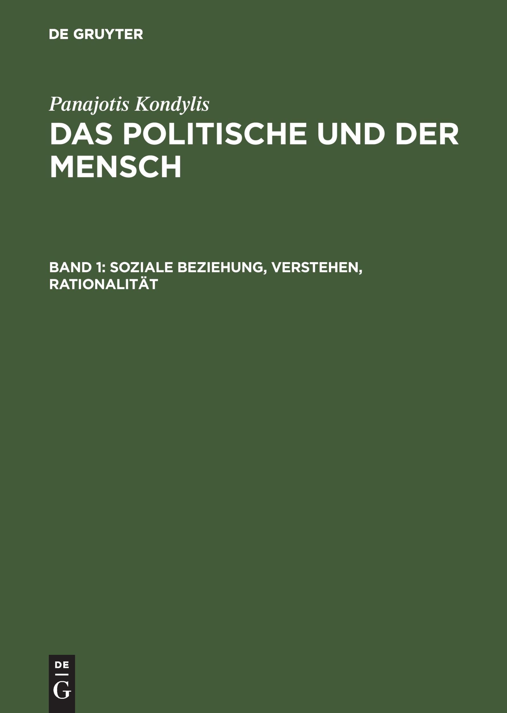 Cover: 9783050031132 | Soziale Beziehung, Verstehen, Rationalität | Panajotis Kondylis | Buch