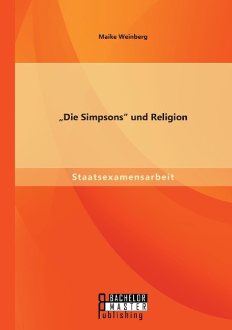 Cover: 9783958201026 | "Die Simpsons" und Religion | Maike Weinberg | Taschenbuch | Paperback