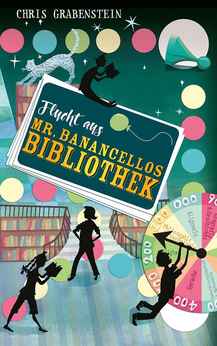 Cover: 9783772527876 | Flucht aus Mr. Banancellos Bibliothek | Chris Grabenstein | Buch