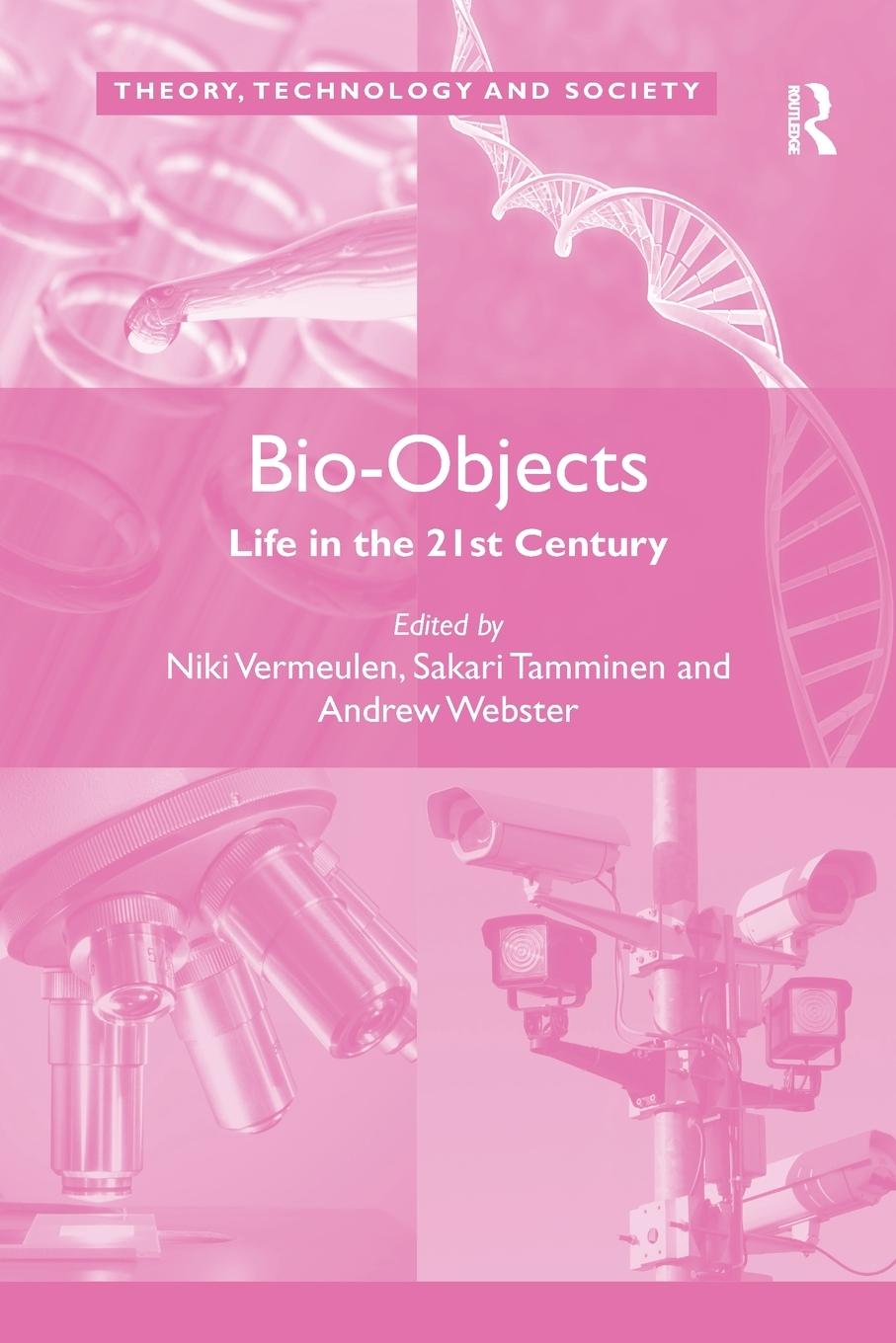 Cover: 9781138306509 | Bio-Objects | Life in the 21st Century | Niki Vermeulen (u. a.) | Buch