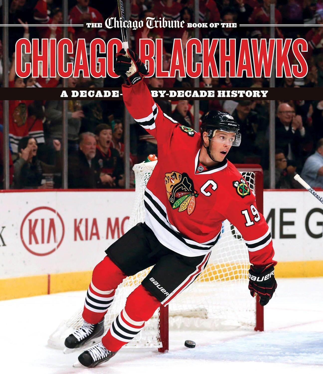 Cover: 9781572842311 | The Chicago Tribune Book of the Chicago Blackhawks | Chicago Tribune