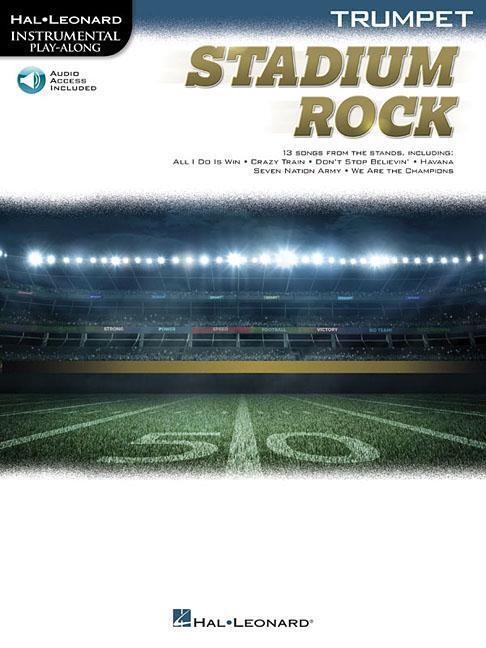 Cover: 9781540072030 | Stadium Rock for Trumpet | VARIOUS | Songbuch (Trompete) | Englisch