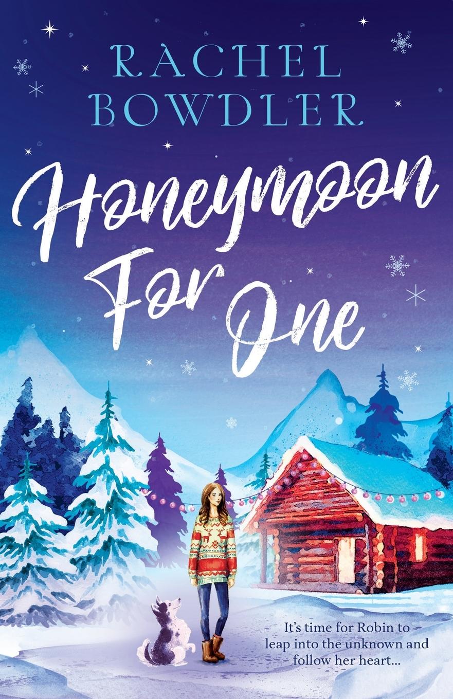 Cover: 9781471415487 | Honeymoon for One | Rachel Bowdler | Taschenbuch | Paperback | 2023