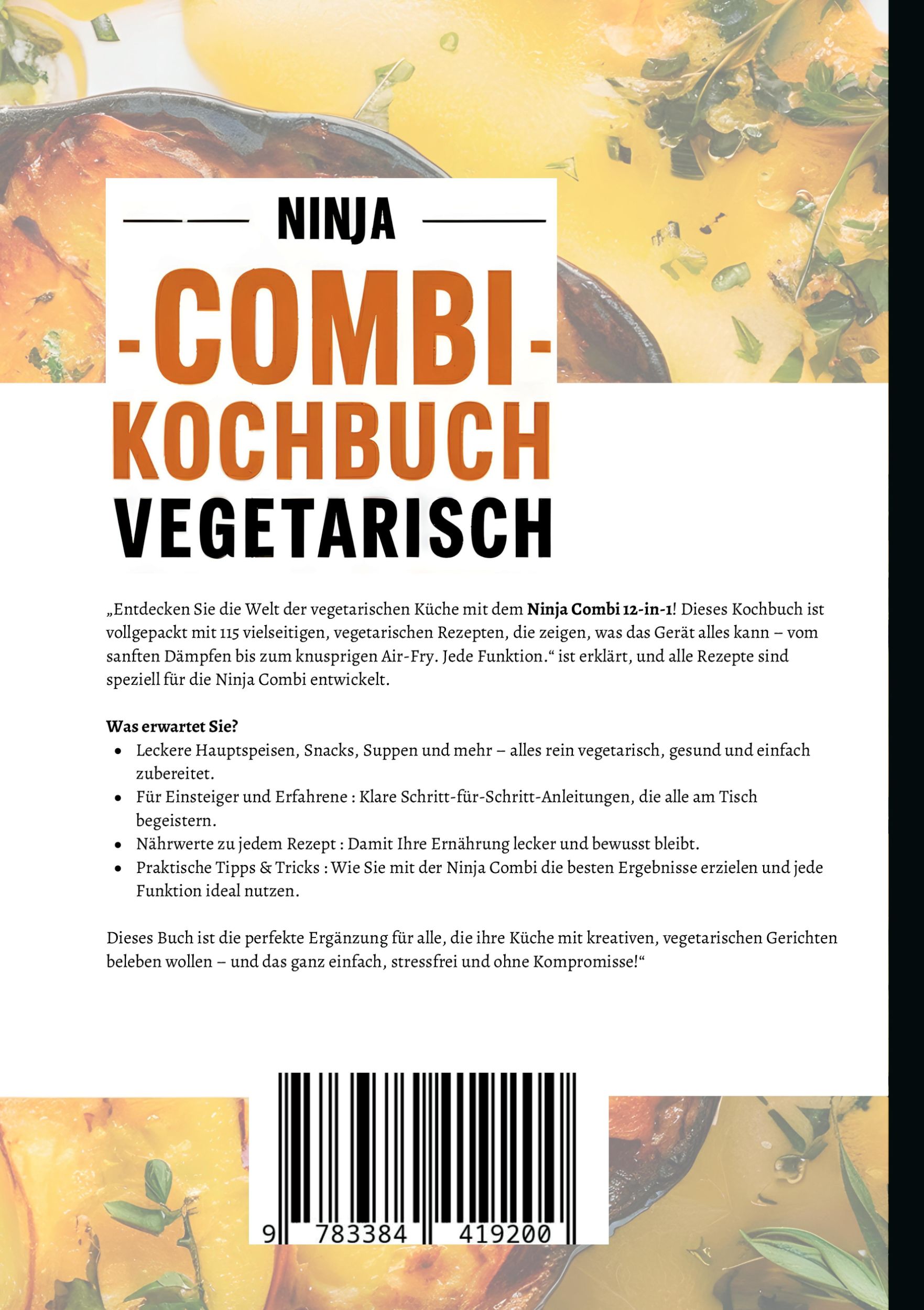 Rückseite: 9783384419200 | Ninja Combi Kochbuch Vegetarisch- 115 Rezepte. | Maria Petzold | Buch