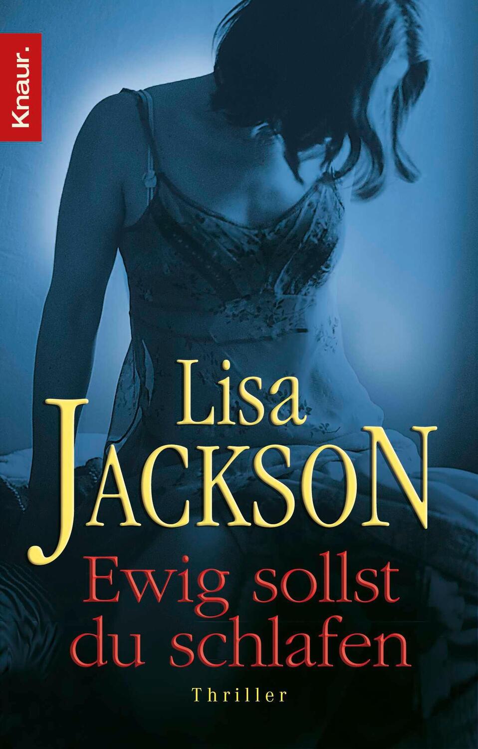 Cover: 9783426631782 | Ewig sollst du schlafen | Thriller | Lisa Jackson | Taschenbuch | 2005