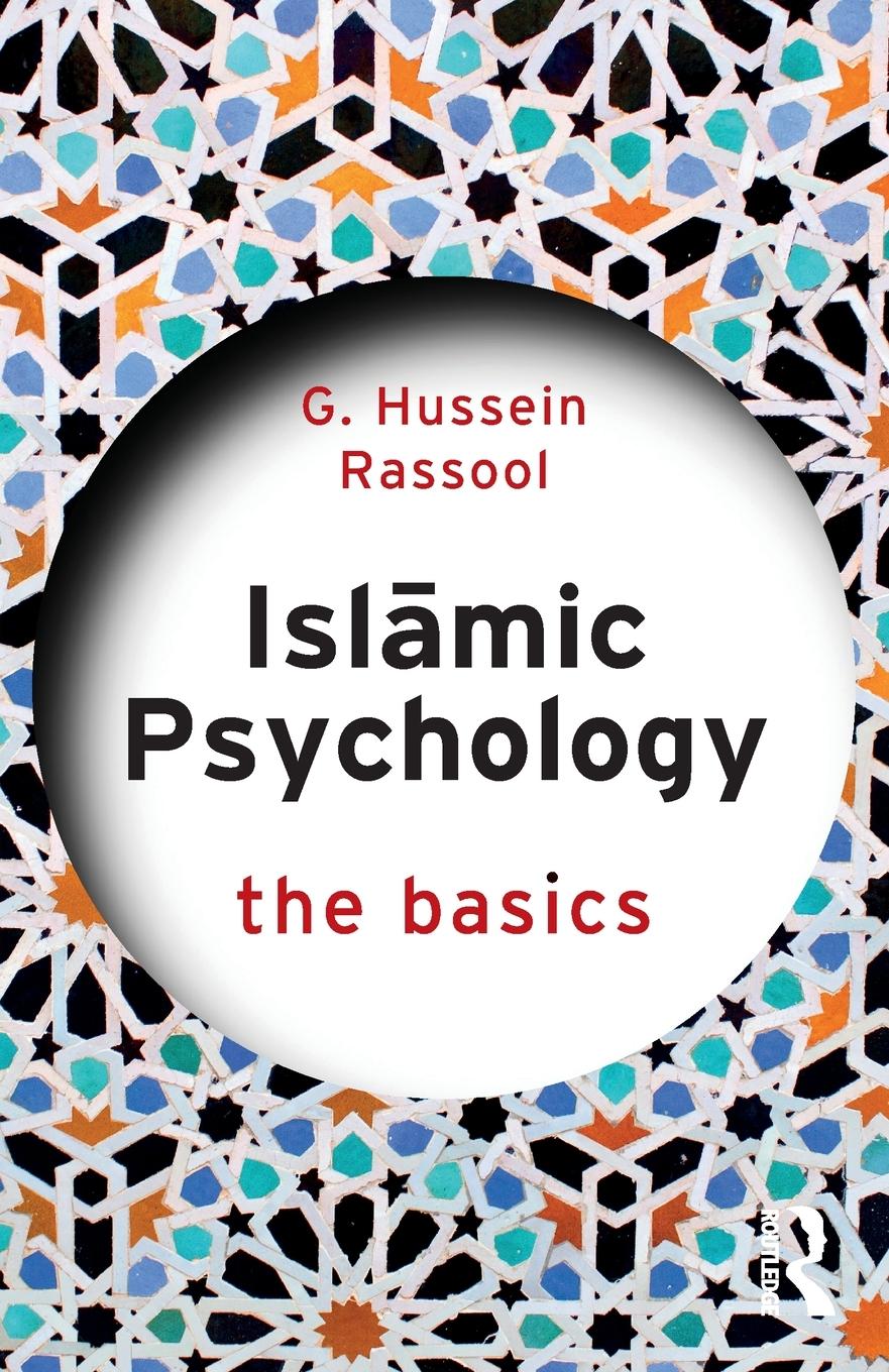 Cover: 9781032321233 | Islamic Psychology | The Basics | G. Hussein Rassool | Taschenbuch