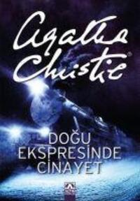 Cover: 9789754050943 | Dogu Ekspresinde Cinayet | Agatha Christie | Taschenbuch | Türkisch