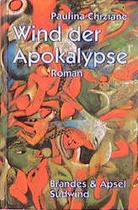 Cover: 9783860994542 | Wind der Apokalypse | Roman, literarisches programm 54 | Chiziane