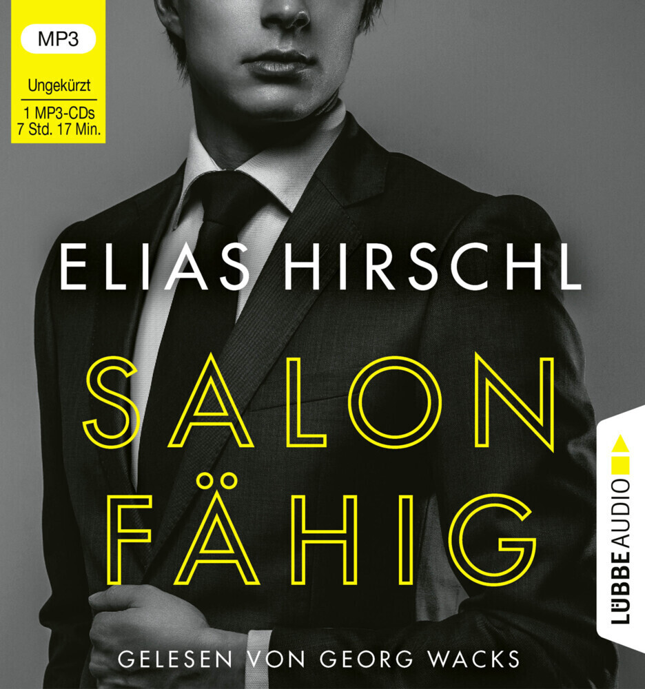 Cover: 9783785784020 | Salonfähig, 1 Audio-CD, 1 MP3 | . Ungekürzt. | Elias Hirschl | CD