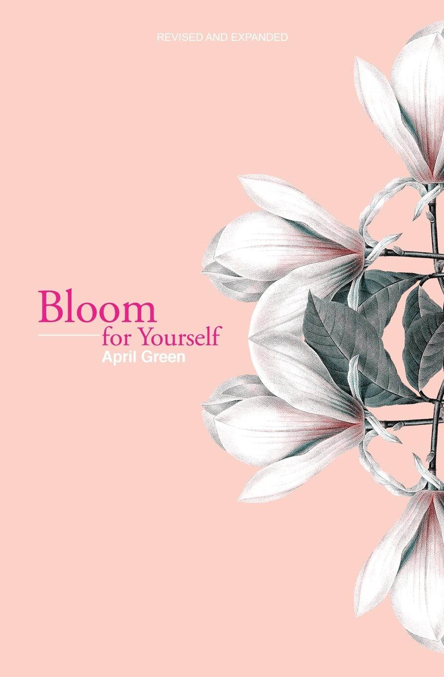 Cover: 9781527216754 | Bloom for Yourself | April Green | Taschenbuch | Englisch | 2017