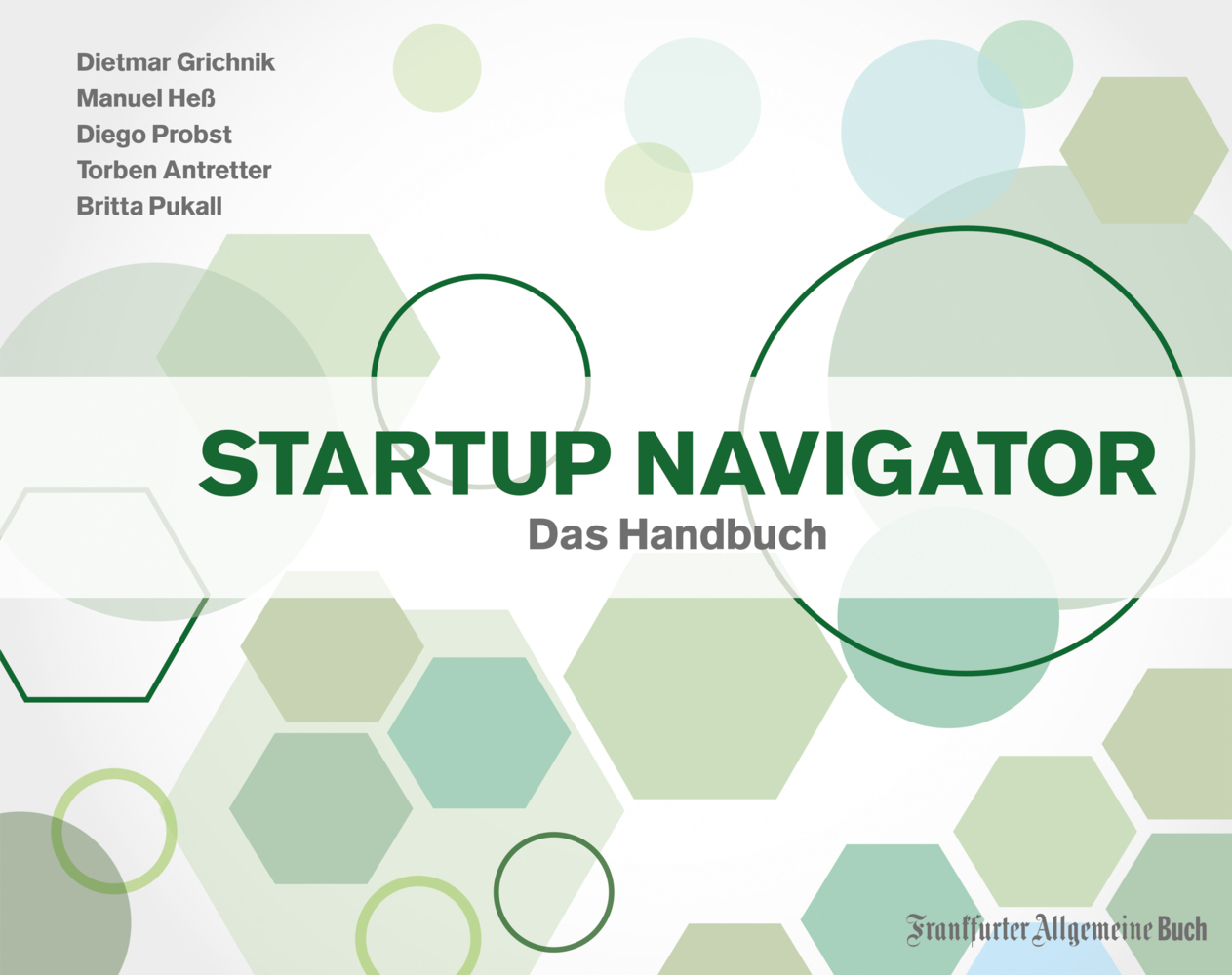 Cover: 9783956012211 | Startup Navigator | Das Handbuch | Deutsch | EAN 9783956012211