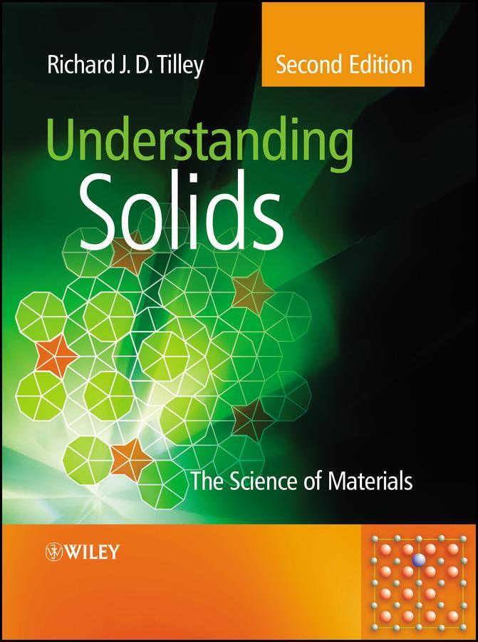 Cover: 9781118423462 | Understanding Solids | The Science of Materials | Richard J D Tilley