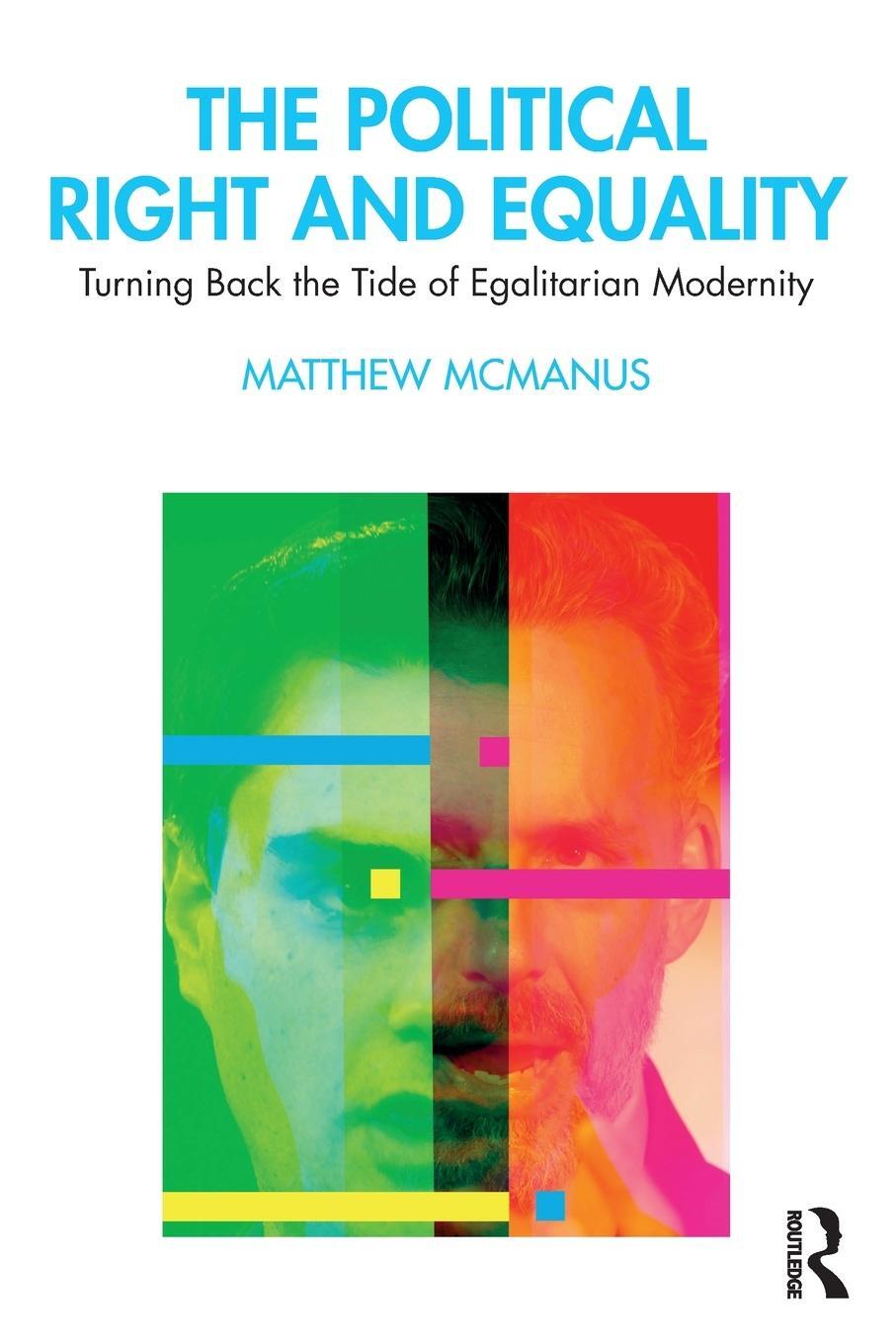 Cover: 9781032310831 | The Political Right and Equality | Matthew Mcmanus | Taschenbuch