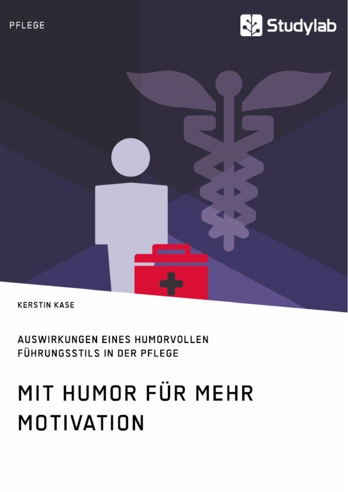 Cover: 9783960953678 | Mit Humor für mehr Motivation. Auswirkungen eines humorvollen...