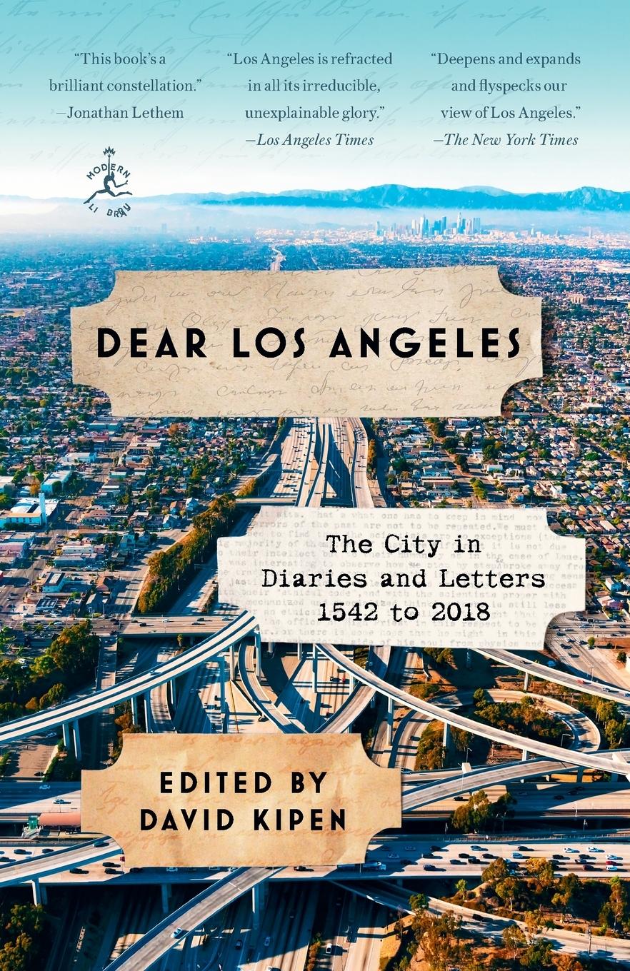 Cover: 9780812984439 | Dear Los Angeles | The City in Diaries and Letters, 1542 to 2018