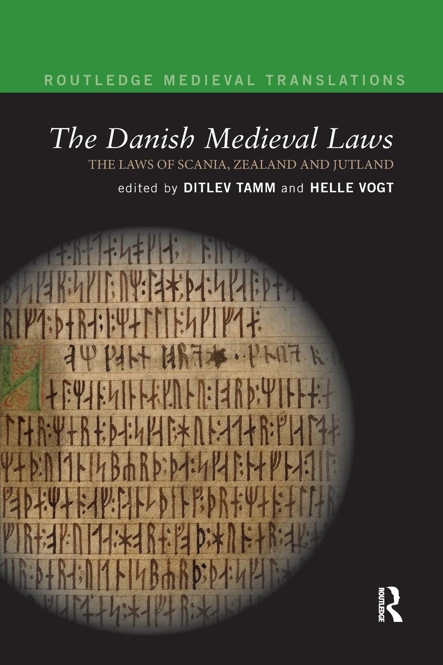 Cover: 9780367874919 | The Danish Medieval Laws | the laws of Scania, Zealand and Jutland