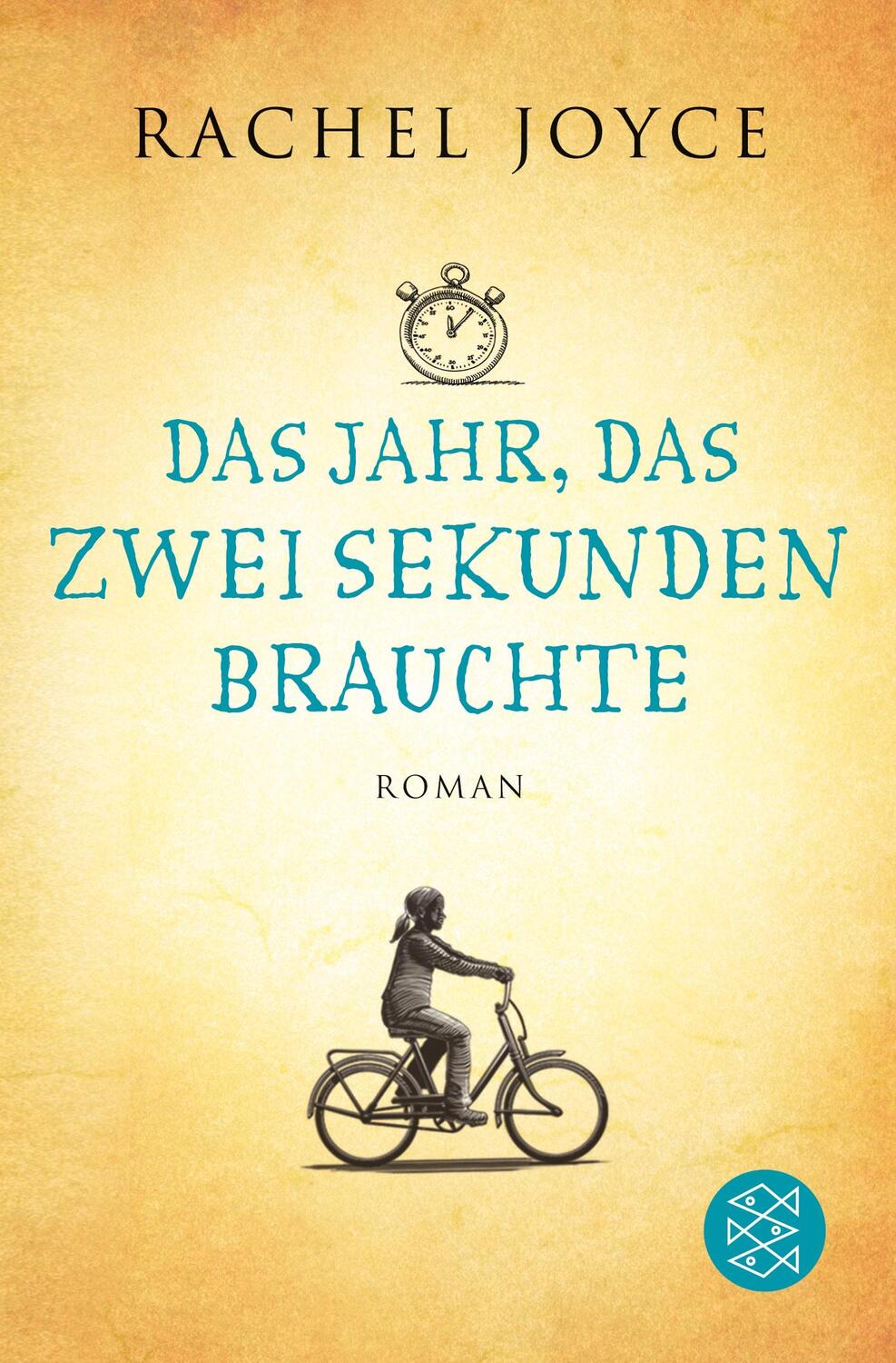 Cover: 9783596195374 | Das Jahr, das zwei Sekunden brauchte | Roman | Rachel Joyce | Buch