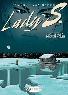 Cover: 9781849180245 | Lady S. Vol.2: Latitude 59 Degrees North | Jean Van Hamme | Buch