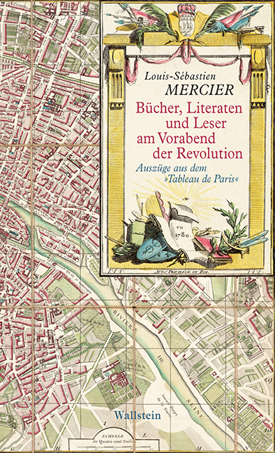 Cover: 9783835309180 | Bücher, Literaten und Leser am Vorabend der Revolution | Mercier