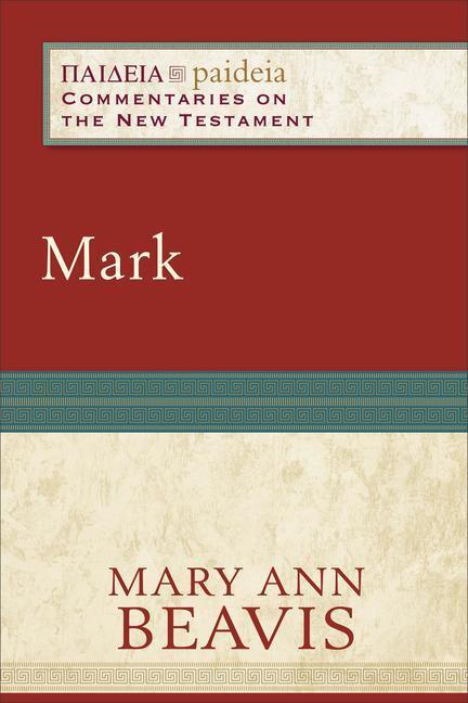 Cover: 9780801034374 | Mark | Mary Ann Beavis | Taschenbuch | Englisch | 2011