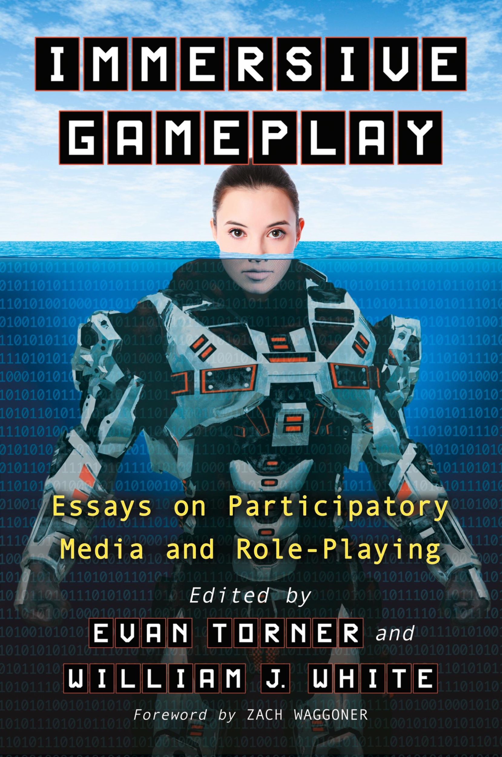 Cover: 9780786468348 | Immersive Gameplay | Essays on Participatory Media and Role-Playing