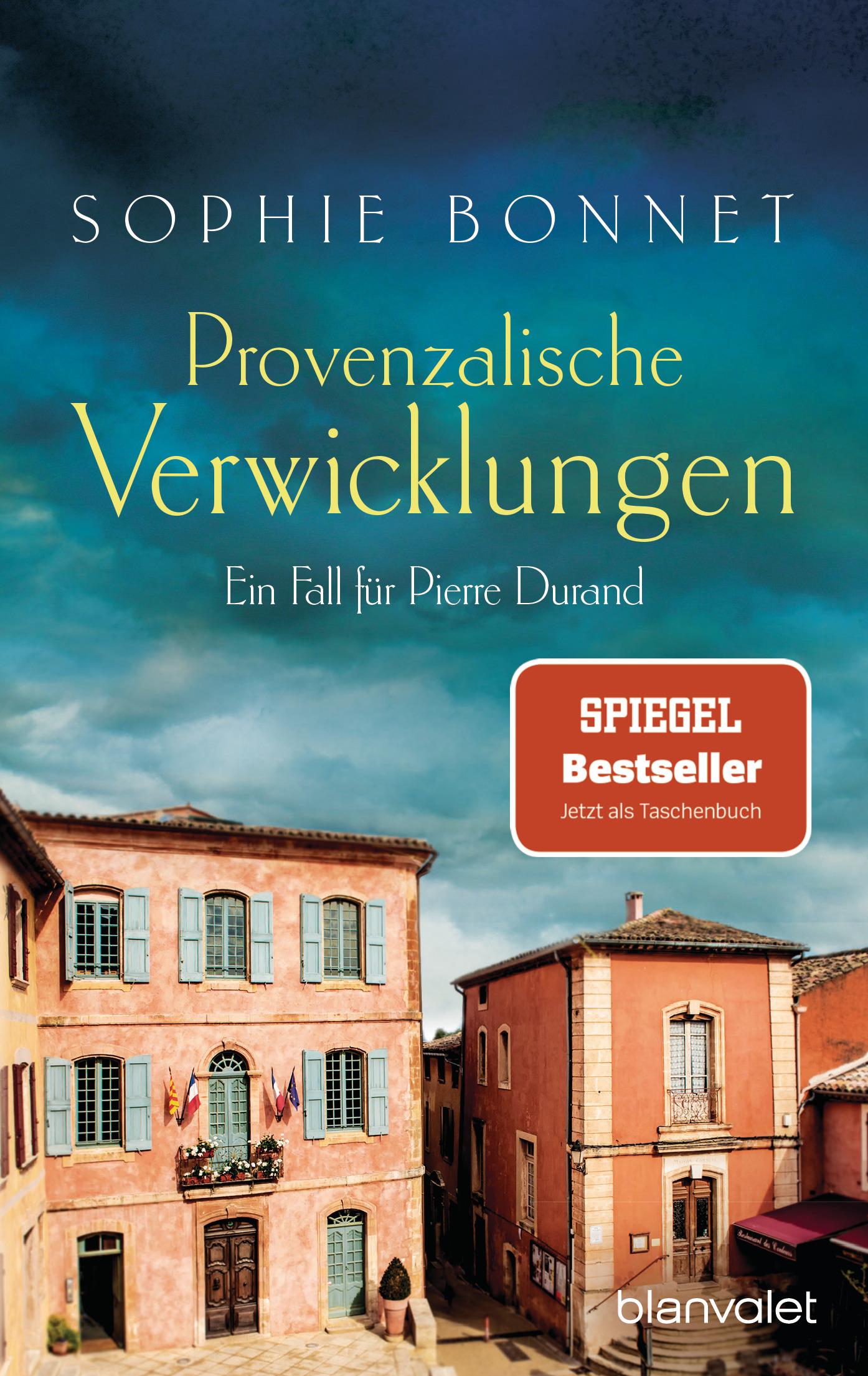 Cover: 9783734101625 | Provenzalische Verwicklungen | Ein Fall für Pierre Durand | Bonnet