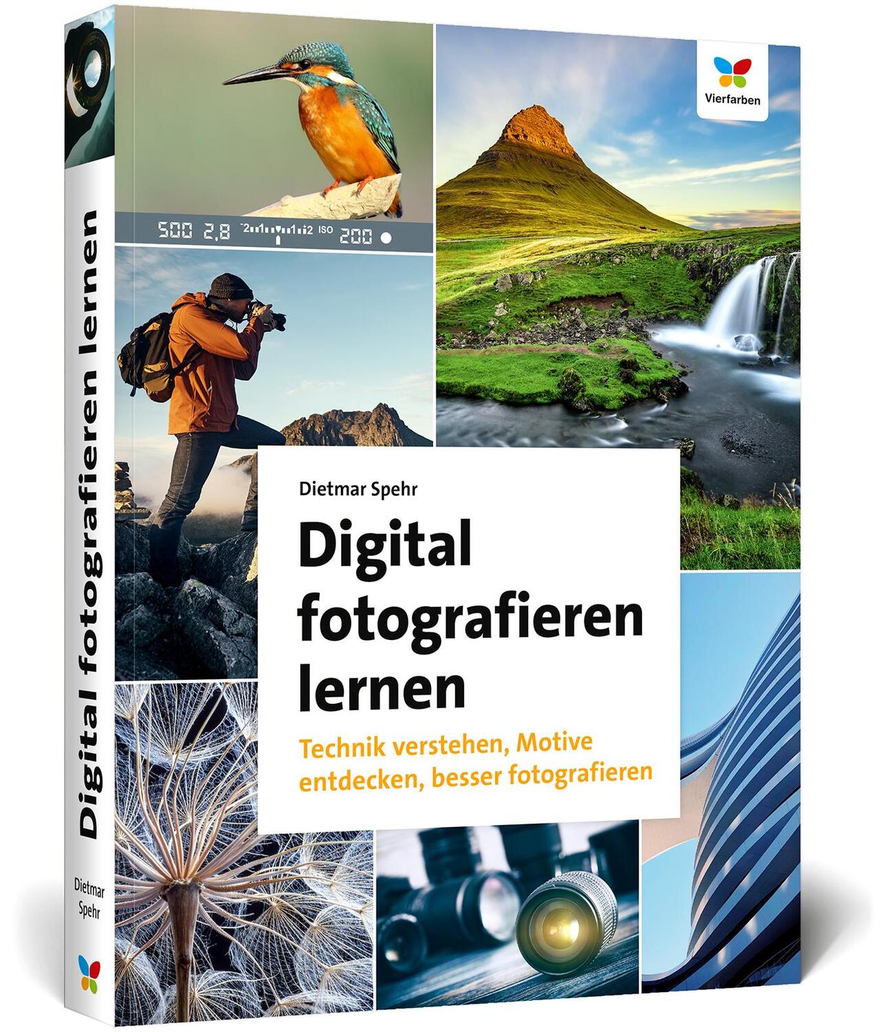 Cover: 9783842107359 | Digital fotografieren lernen | Dietmar Spehr | Taschenbuch | 430 S.