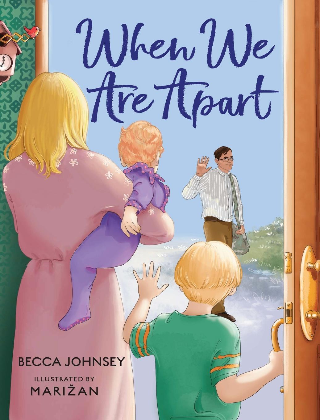 Cover: 9781955767378 | When We Are Apart | Becca Johnsey | Buch | HC gerader Rücken kaschiert