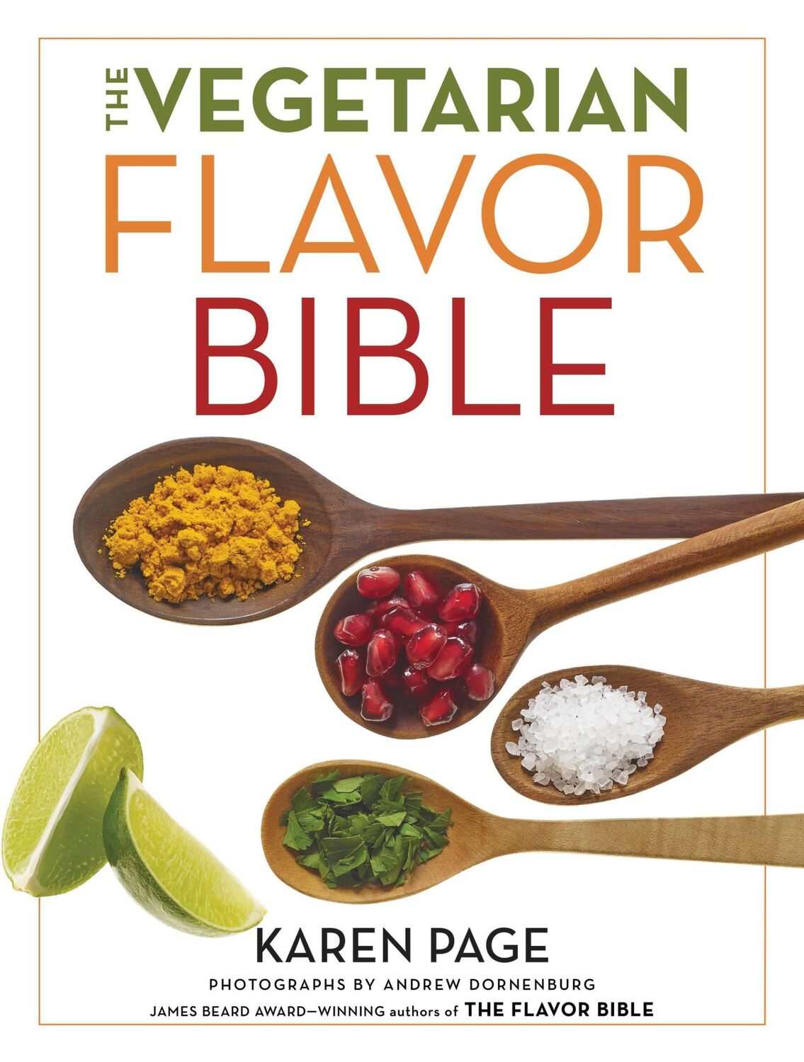 Cover: 9780316244183 | The Vegetarian Flavor Bible | Karen Page | Buch | Gebunden | Englisch