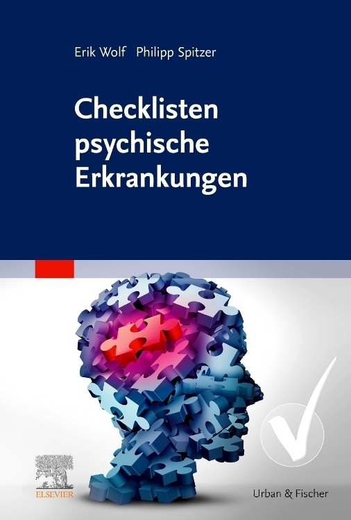 Cover: 9783437470813 | Checklisten psychische Erkrankungen | Erik Wolf (u. a.) | Taschenbuch