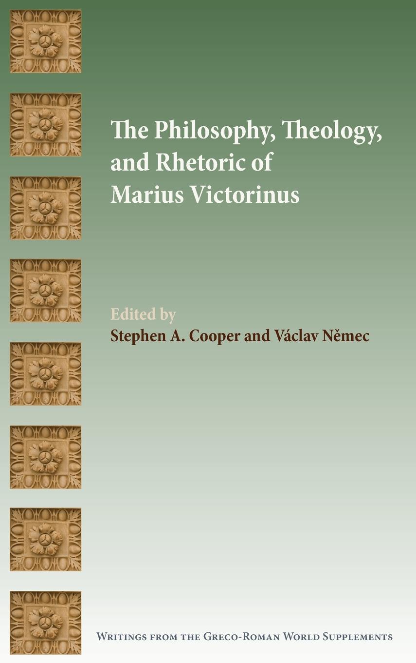 Cover: 9781628375282 | The Philosophy, Theology, and Rhetoric of Marius Victorinus | Buch