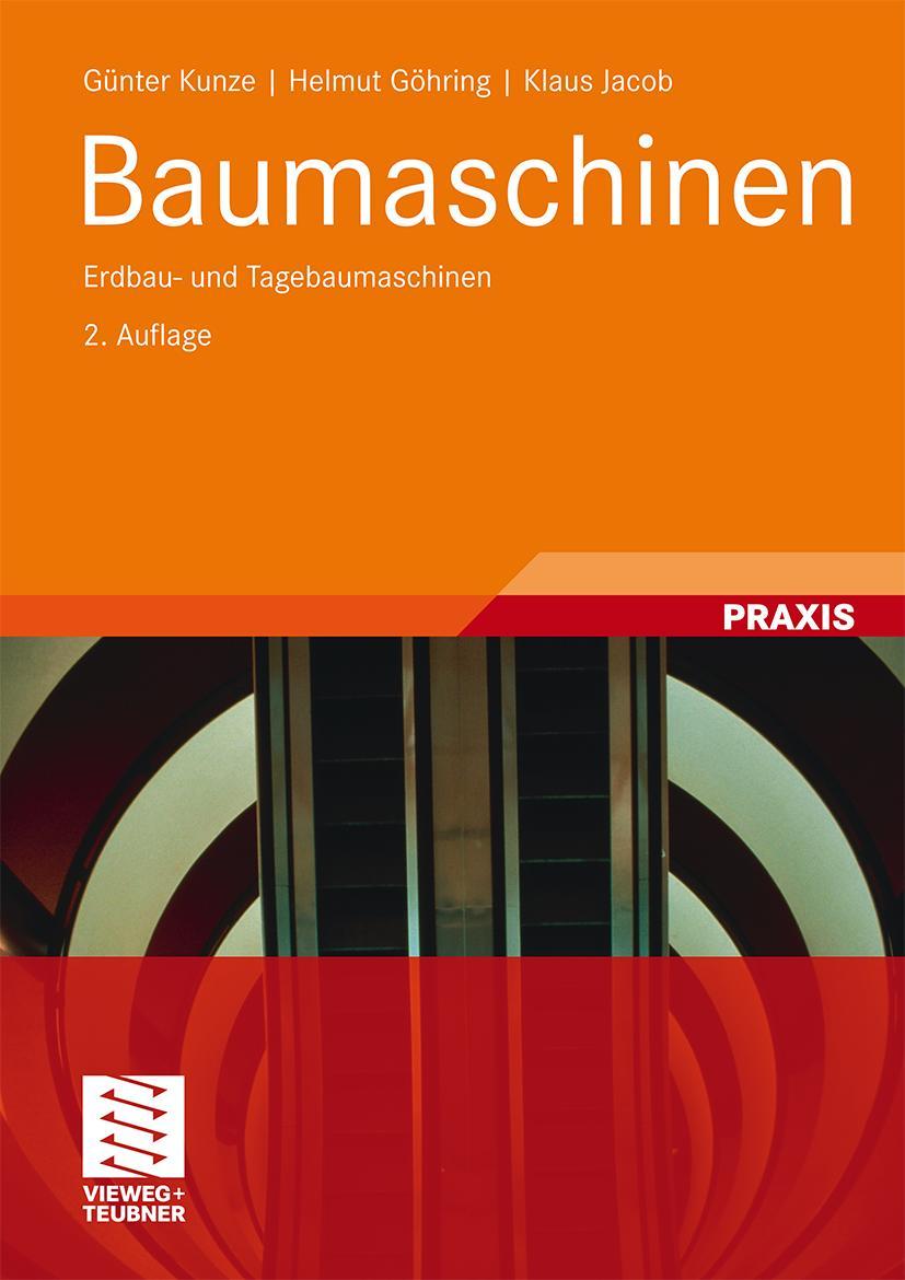 Cover: 9783834815927 | Baumaschinen | Erdbau- und Tagebaumaschinen | Günter Kunze (u. a.)