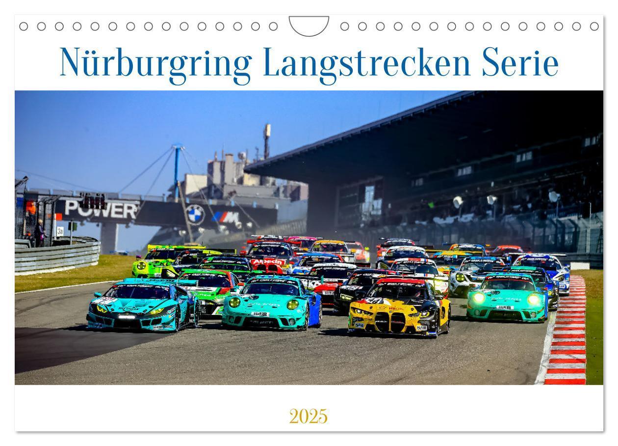 Cover: 9783383927331 | Nüburgring Langstrecken Serie 2025 (Wandkalender 2025 DIN A4 quer),...