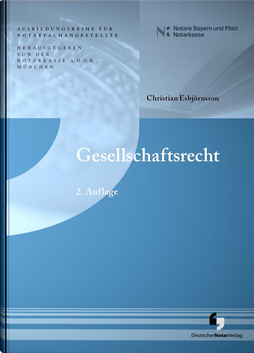 Cover: 9783956462184 | Gesellschaftsrecht | Christian Esbjörnsson | Buch | 128 S. | Deutsch