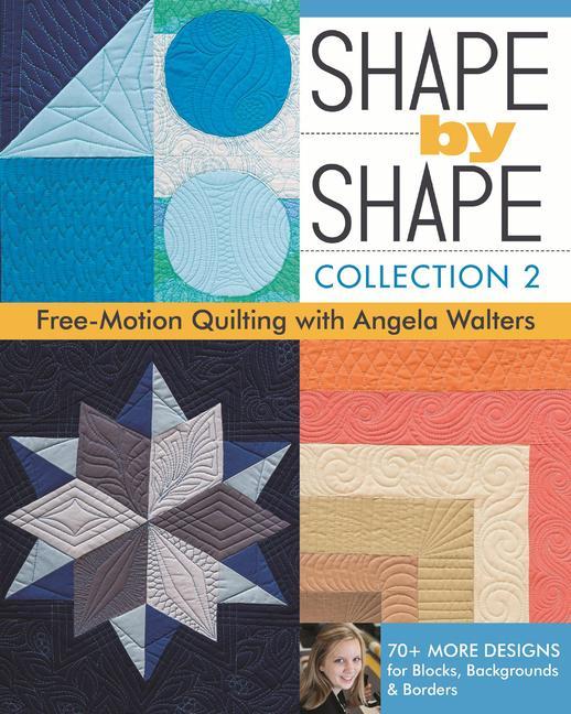 Cover: 9781617451829 | Shape by Shape, Collection 2 | Angela Walters | Taschenbuch | Englisch