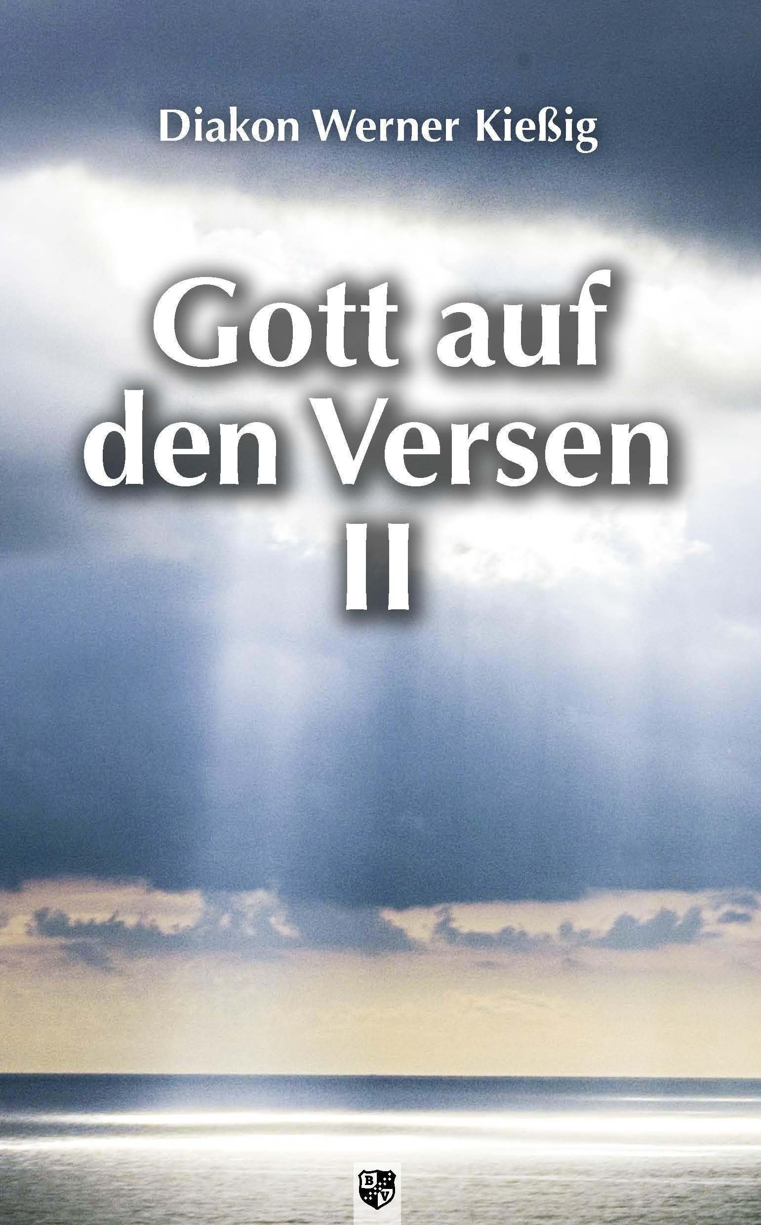 Cover: 9783810703217 | Gott auf den Versen II | Werner Kießig | Taschenbuch | 66 S. | Deutsch