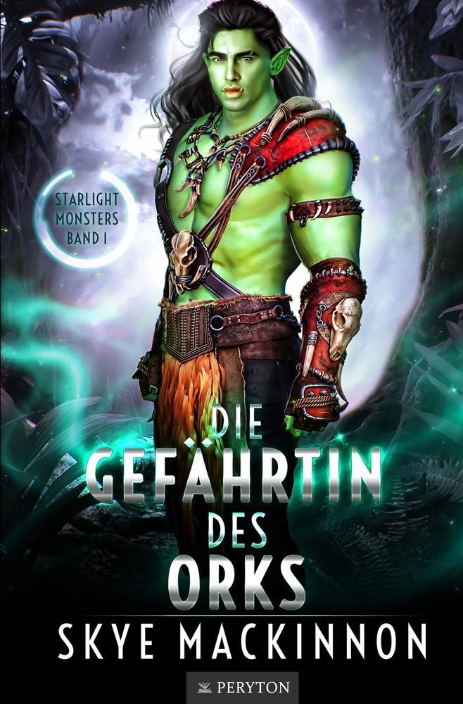 Cover: 9783759201744 | Die Gefährtin des Orks | Skye Mackinnon | Taschenbuch | Paperback