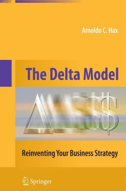 Rückseite: 9781489985163 | The Delta Model | Reinventing Your Business Strategy | Arnoldo C. Hax