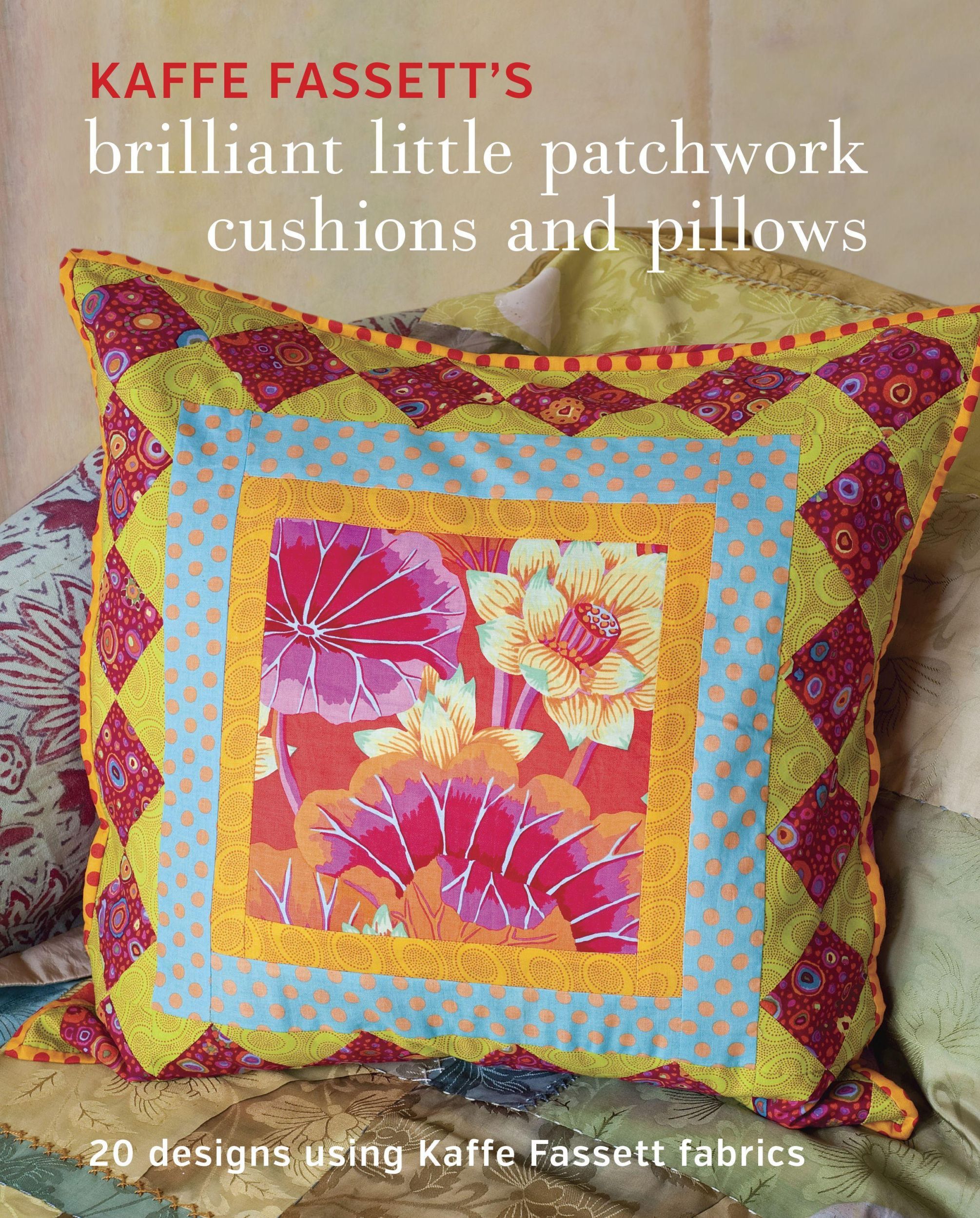 Cover: 9781631862618 | Kaffe Fassett's Brilliant Little Patchwork Cushions and Pillows | Buch