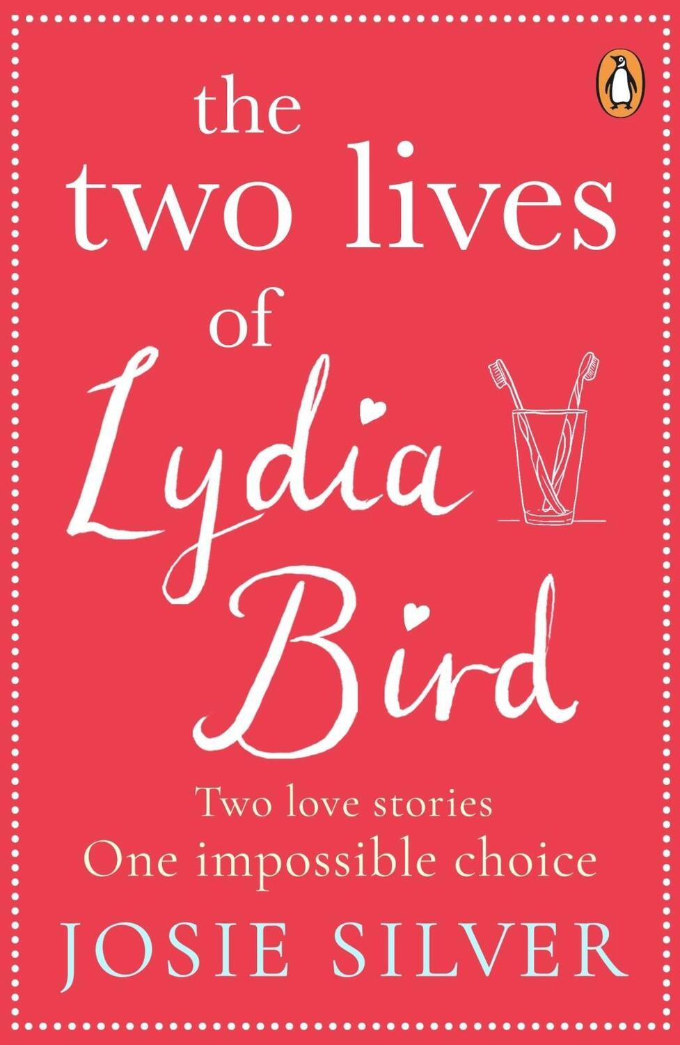 Cover: 9780241986165 | The Two Lives of Lydia Bird | Josie Silver | Taschenbuch | Englisch