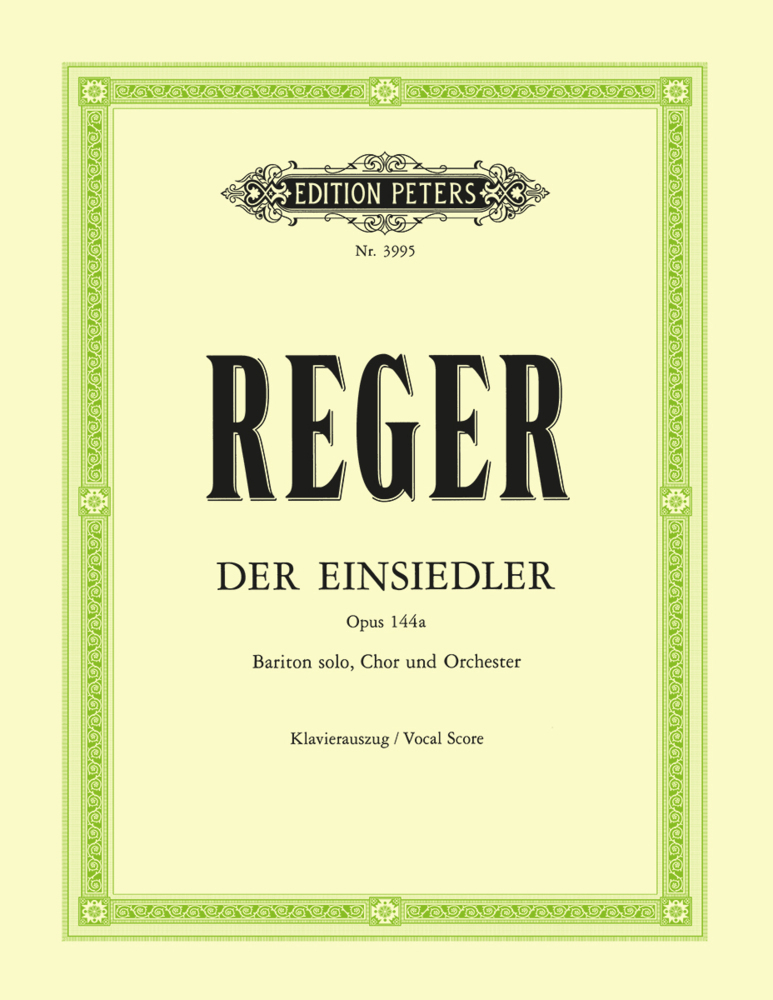 Cover: 9790014020279 | Der Einsiedler/Hermit Op.144a | Max Reger | Choral Music | Partitur