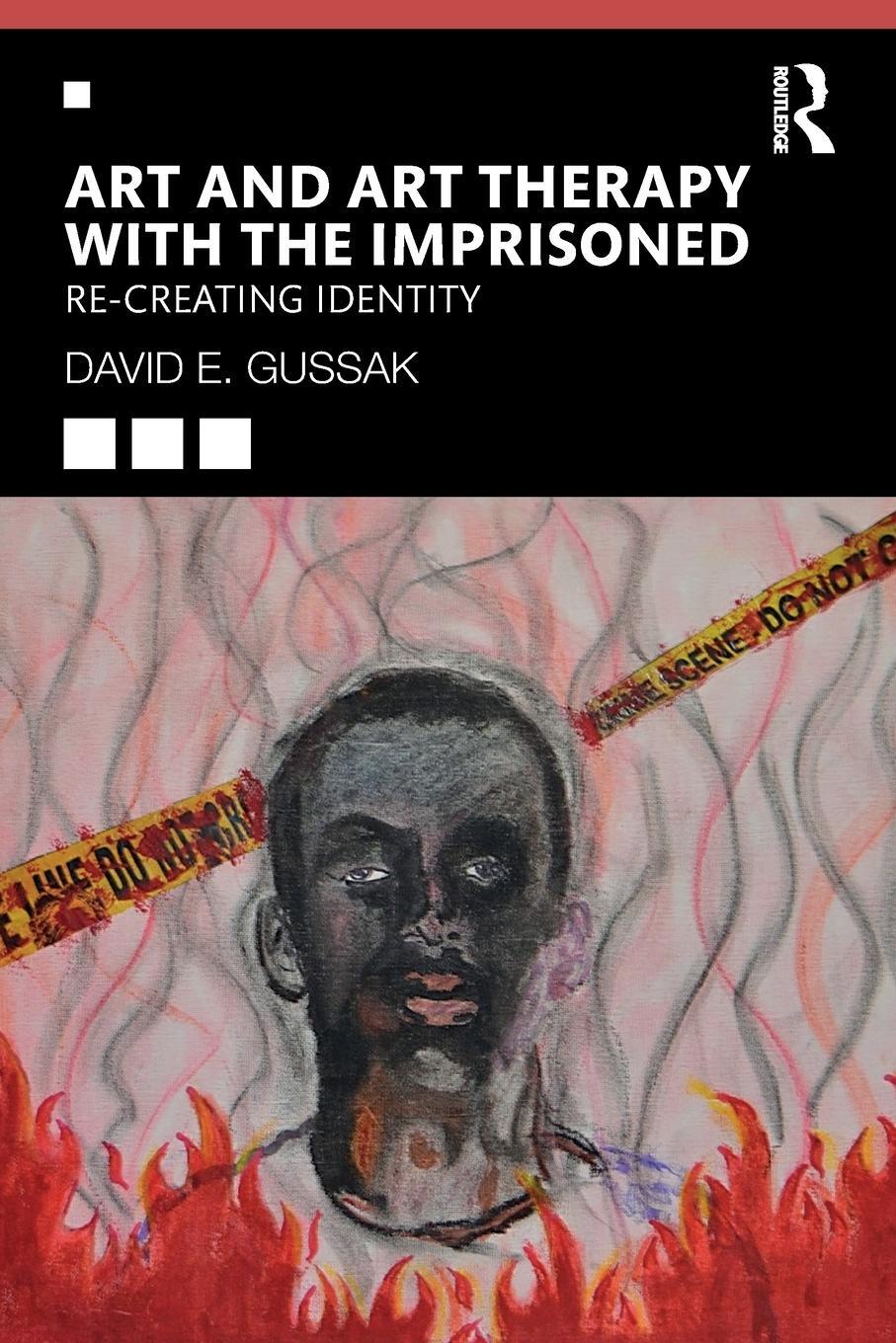 Cover: 9780367252779 | Art and Art Therapy with the Imprisoned | Re-Creating Identity | Buch